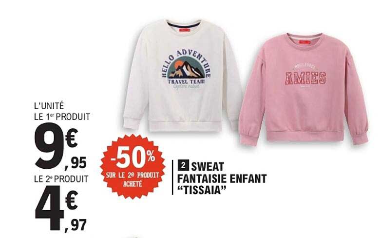 2 SWEAT FANTAISIE ENFANT “TISSAIA”