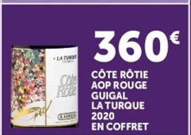 360€ CÔTE RÔTIE AOP ROUGE GUIGAL LA TURQUE 2020 EN COFFRET