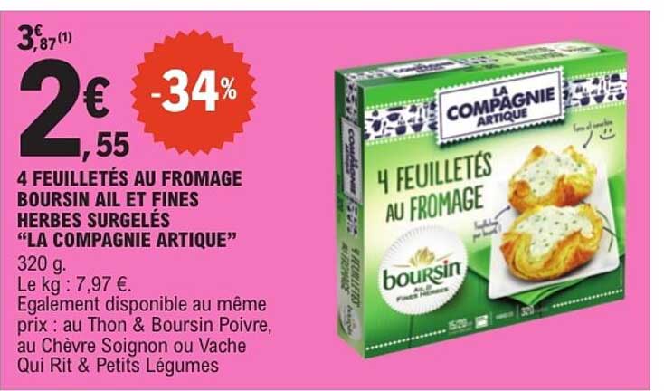 4 FEUILLETÉS AU FROMAGE BOURSIN AIL ET FINES HERBES SURGELÉS “LA COMPAGNIE ARTIQUE”