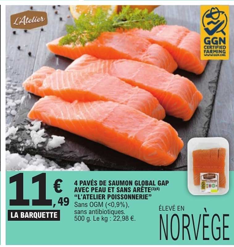 4 PAVÉS DE SAUMON GLOBAL GAP AVEC PEAU ET SANS ARÊTE "L'ATELIER POISSONNERIE"