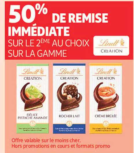 50% DE REMISE IMMÉDIATE SUR LE 2ÈME AU CHOIX SUR LA GAMME Lindt Creation