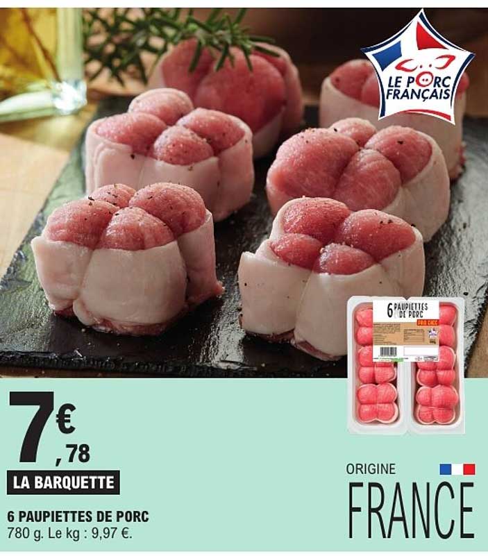 6 PAUPIETTES DE PORC