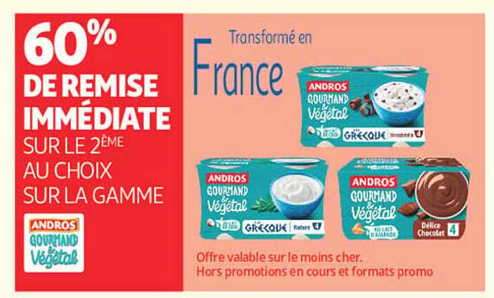 60% DE REMISE IMMÉDIATE SUR LE 2ÈME AU CHOIX SUR LA GAMME