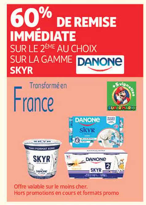 60% DE REMISE IMMÉDIATE SUR LE 2ÈME AU CHOIX SUR LA GAMME DANONE SKYR