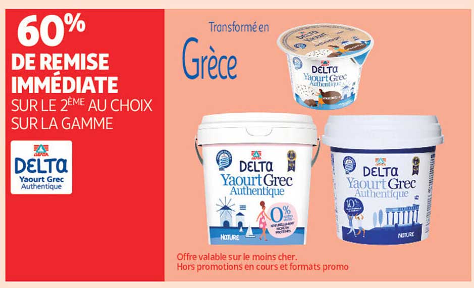 60% DE REMISE IMMÉDIATE SUR LE 2ÈME AU CHOIX SUR LA GAMME