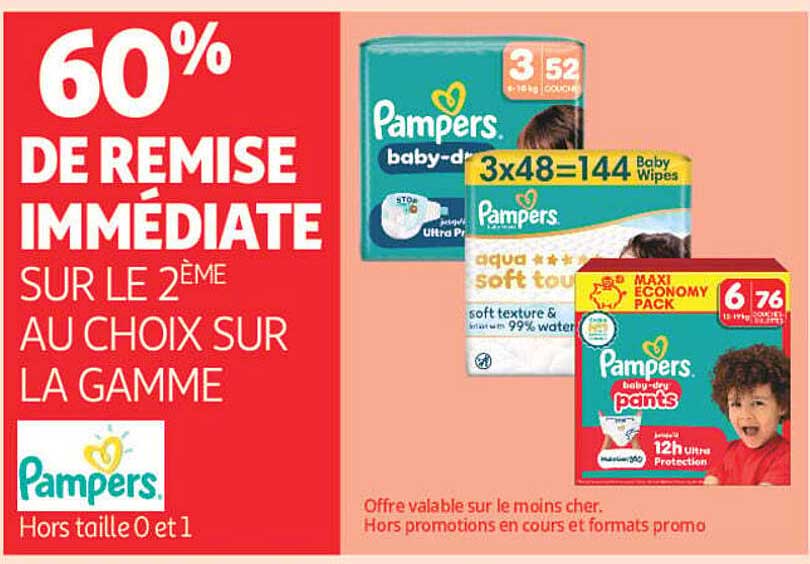 60% DE REMISE IMMÉDIATE SUR LE 2ÈME AU CHOIX SUR LA GAMME