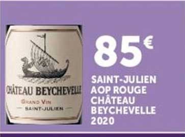 85€ SAINT-JULIEN AOP ROUGE CHÂTEAU BEYCHEVELLE 2020