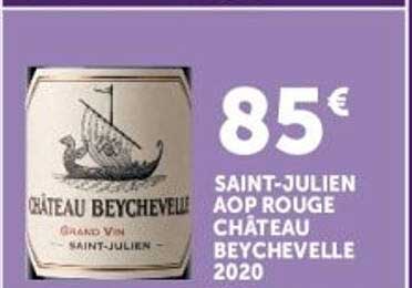 85€ SAINT-JULIEN AOP ROUGE CHÂTEAU BEYCHEVELLE 2020