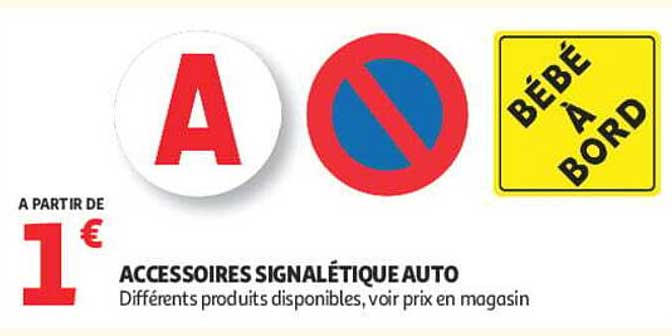 ACCESSOIRES SIGNALÉTIQUE AUTO