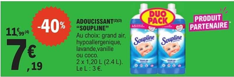 ADOUCISSANT(2x3) "SOUPLINE"