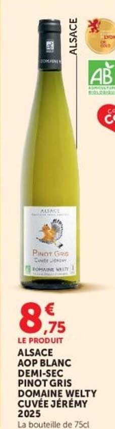 ALSACE AOP BLANC DEMI-SEC PINOT GRIS DOMAINE WELTY CUVÉE JÉRÉMY 2025