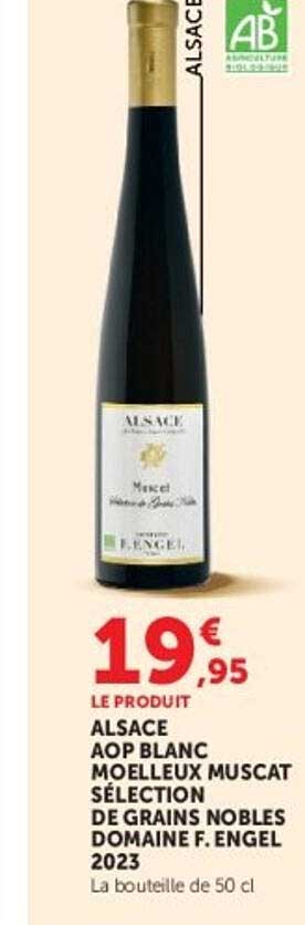 ALSACE AOP BLANC MOELLEUX MUSCAT SÉLECTION DE GRAINS NOBLES DOMAINE F. ENGEL 2023
