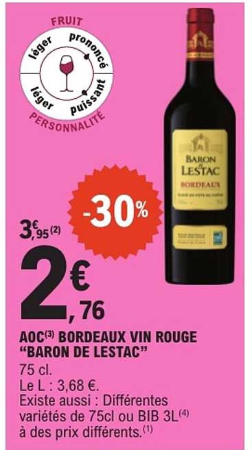 AOC(3) BORDEAUX VIN ROUGE “BARON DE LESTAC”