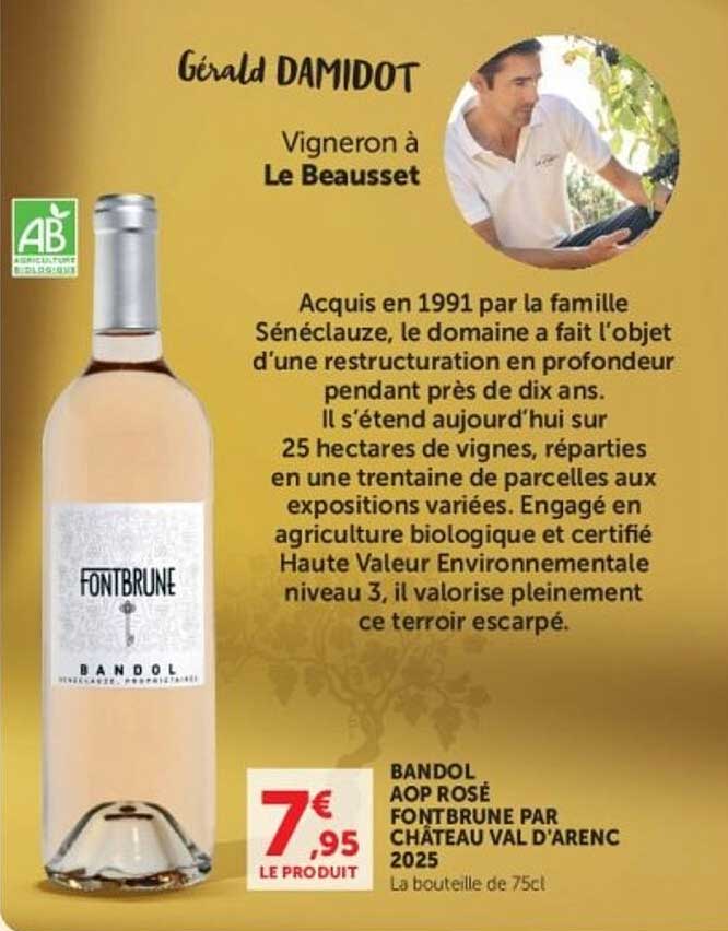 BANDOL AOP ROSÉ FONTBRUNE PAR CHÂTEAU VAL D'ARENC 2025
