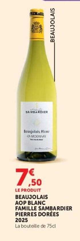 BEAUJOLAIS AOP BLANC FAMILLE SAMBARDIER PIERRES DORÉES 2025