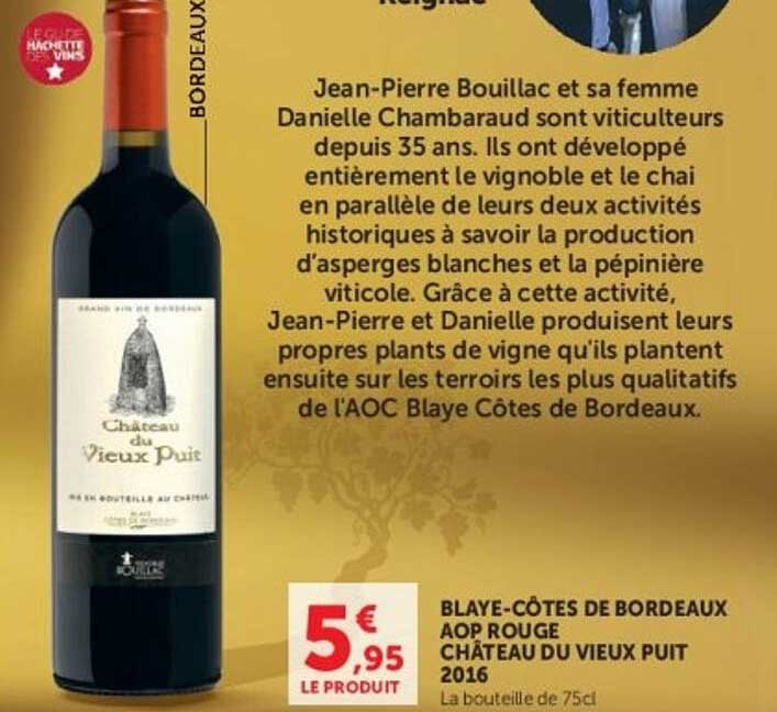 BLAYE-CÔTES DE BORDEAUX AOP ROUGE CHÂTEAU DU VIEUX PUIT 2016