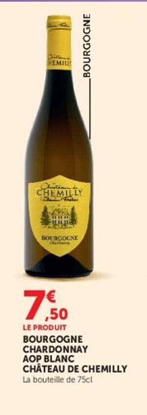 BOURGOGNE CHARDONNAY AOP BLANC CHÂTEAU DE CHEMILLY