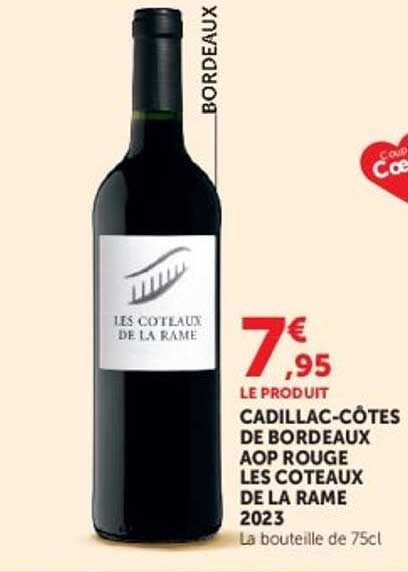 CADILLAC-CÔTES DE BORDEAUX AOP ROUGE LES COTEAUX DE LA RAME 2023