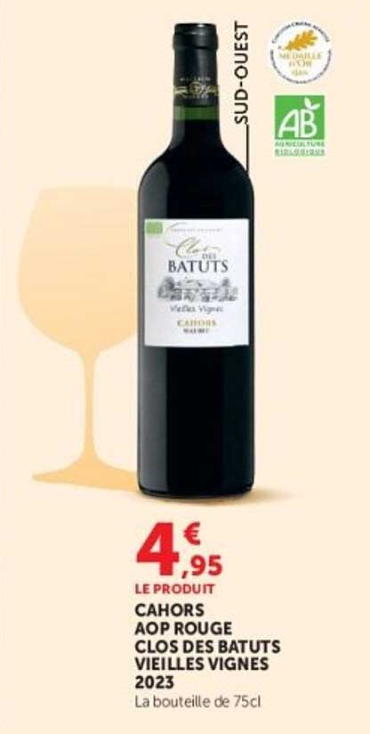 CAHORS AOP ROUGE CLOS DES BATUTS VIEILLES VIGNES 2023