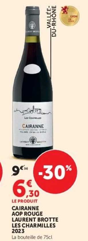 CAIRANNE AOP ROUGE LAURENT BROTTE LES CHARMILLES 2023