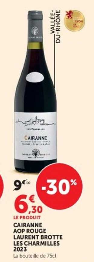 CAIRANNE AOP ROUGE LAURENT BROTTE LES CHARMILLES 2023
