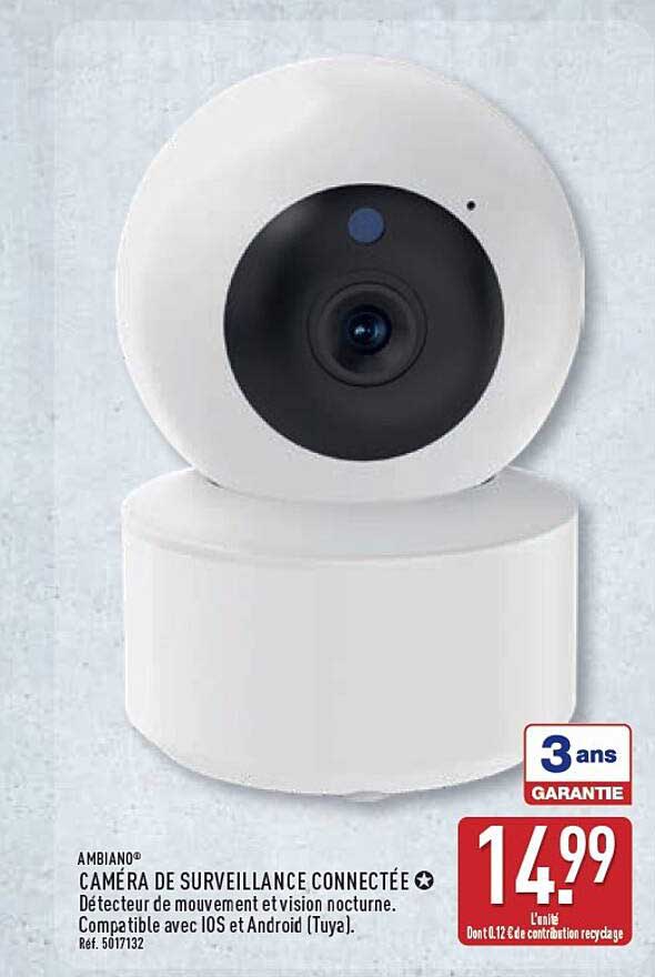 CAMÉRA DE SURVEILLANCE CONNECTÉE
