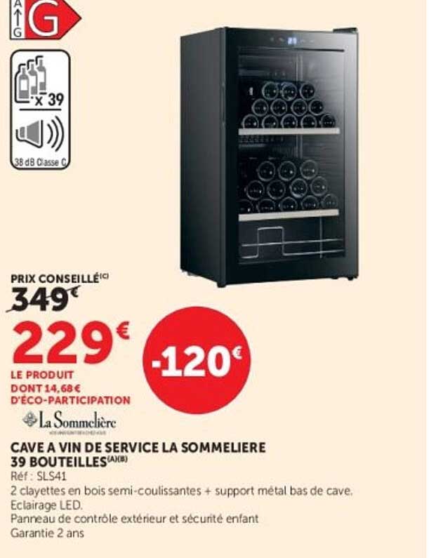 CAVE A VIN DE SERVICE LA SOMMELIERE 39 BOUTEILLES