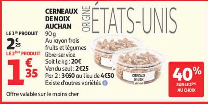 CERNEAUX DE NOIX AUCHAN ORIGINE ÉTATS-UNIS