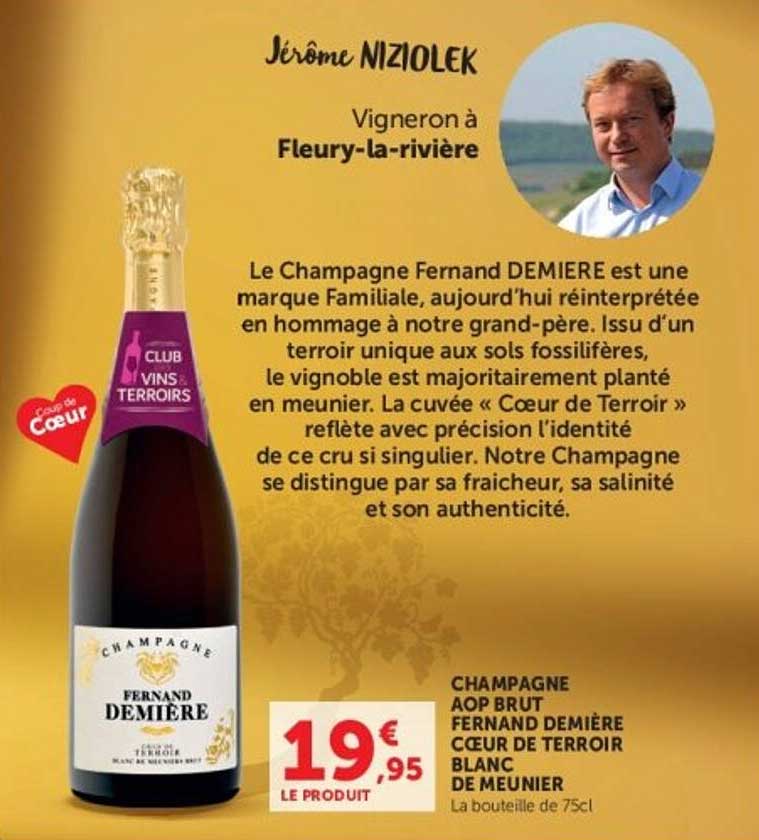 CHAMPAGNE AOP BRUT FERNAND DEMIERE CŒUR DE TERROIR BLANC DE MEUNIER