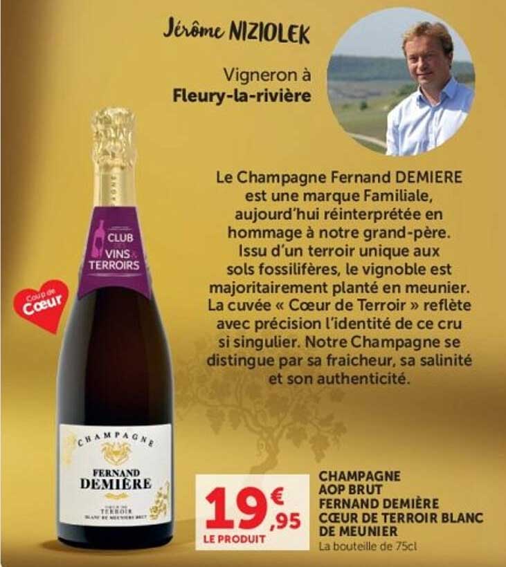 CHAMPAGNE AOP BRUT FERNAND DEMIERE COEUR DE TERROIR BLANC DE MEUNIER