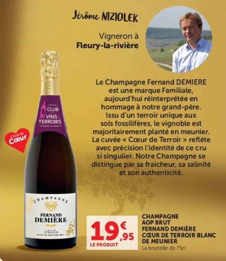 CHAMPAGNE AOP BRUT FERNAND DEMIERE COEUR DE TERROIR BLANC DE MEUNIER