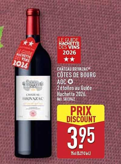 CHÂTEAU BRIVAZAC CÔTES DE BOURG AOC 2 étoiles au Guide Hachette 2026. Réf. 5013942