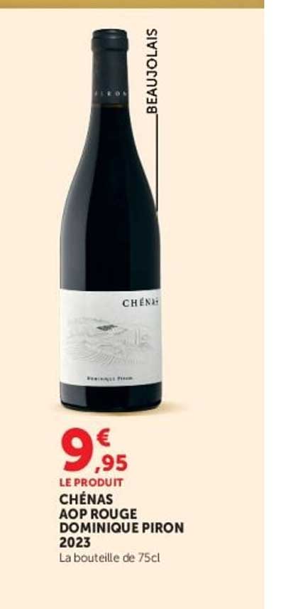 CHÉNAS AOP ROUGE DOMINIQUE PIRON 2023