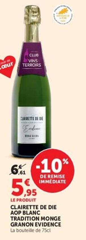 CLAIRETTE DE DIE AOP BLANC TRADITION MONGE GRANDON EVIDENCE