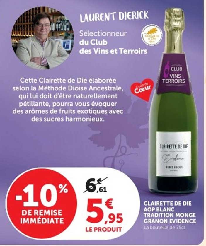 CLAIRETTE DE DIE AOP BLANC TRADITION MONGE GRANON EVIDENCE
