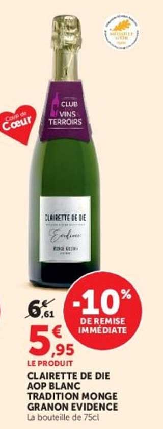CLAIRETTE DE DIE AOP BLANC TRADITION MONGE GRANON EVIDENCE