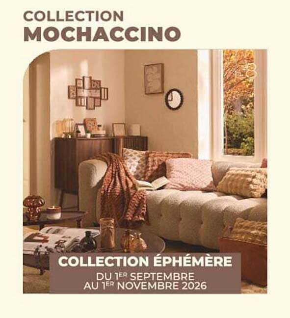 COLLECTION MOCHACCINO
