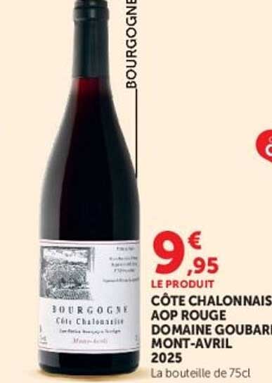 CÔTE CHALONNAIS AOP ROUGE DOMAINE GOUBARD MONT-AVRIL 2025