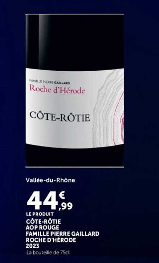 CÔTE-RÔTIE AOP ROUGE FAMILLE PIERRE GAILLARD ROCHE D'HÉRODE 2023