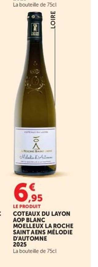 COTEAUX DU LAYON AOP BLANC MOELLEUX LA ROCHE SAINT AENS MÉLODIE D'AUTOMNE 2025