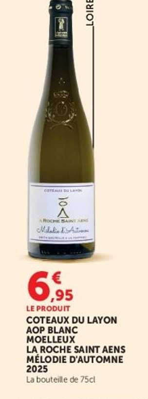 COTEAUX DU LAYON AOP BLANC MOELLEUX LA ROCHE SAINT AENS MÉLODIE D'AUTOMNE 2025
