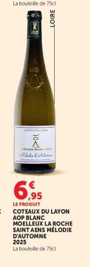 COTEAUX DU LAYON AOP BLANC MOELLEUX LA ROCHE SAINT ANES MÉLODIE D’AUTOMNE 2025