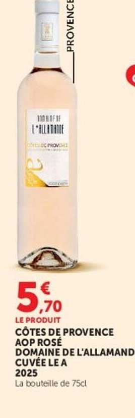 CÔTES DE PROVENCE AOP ROSÉ DOMAINE DE L'ALLAMAND CUVÉE LE A 2025