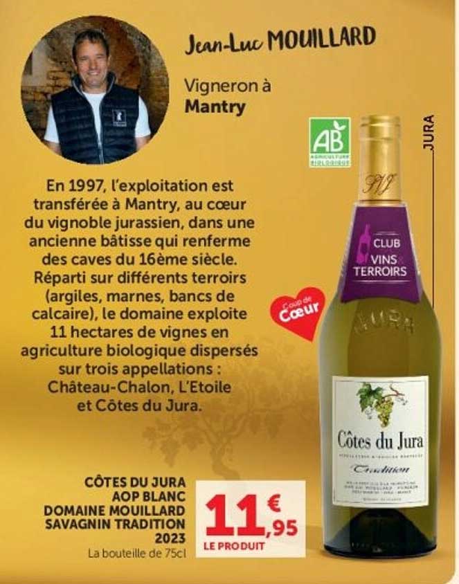 CÔTES DU JURA AOP BLANC DOMAINE MOUILLARD SAVAGNIN TRADITION 2023