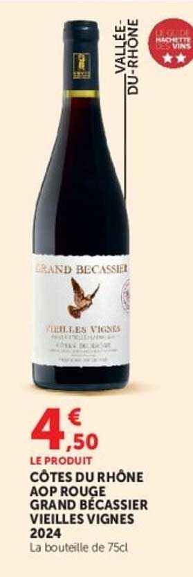 CÔTES DU RHÔNE AOP ROUGE GRAND BÉCASSIER VIEILLES VIGNES 2024
