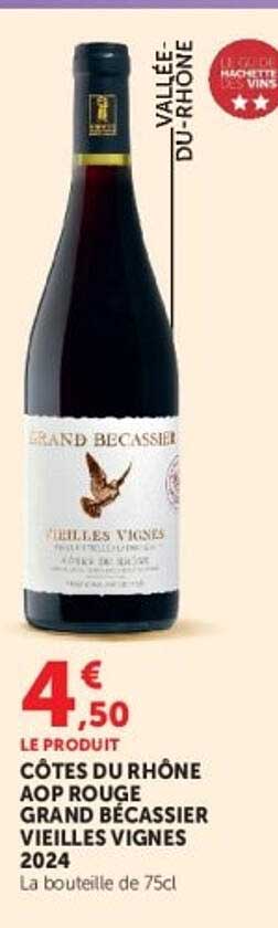 CÔTES DU RHÔNE AOP ROUGE GRAND BÉCASSIER VIEILLES VIGNES 2024