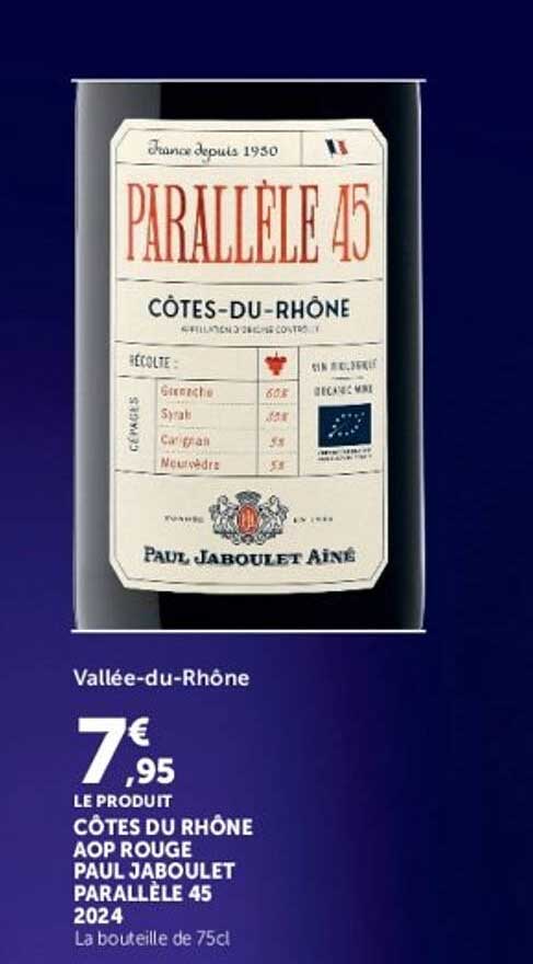 CÔTES DU RHÔNE AOP ROUGE PAUL JABOULET PARALLÈLE 45 2024