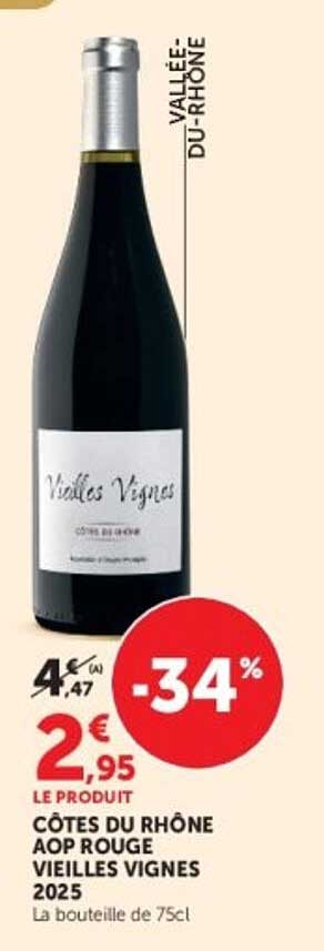 CÔTES DU RHÔNE AOP ROUGE VIEILLES VIGNES 2025
