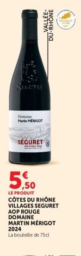 CÔTES DU RHÔNE VILLAGES SEGURET AOP ROUGE DOMAINE MARTIN MÉRIGOT 2024
