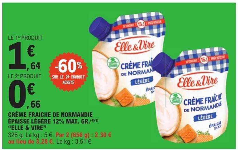 CRÈME FRAÎCHE DE NORMANDIE ÉPAISSE LÉGÈRE 12% MAT. GR. “ELLE & VIRE”